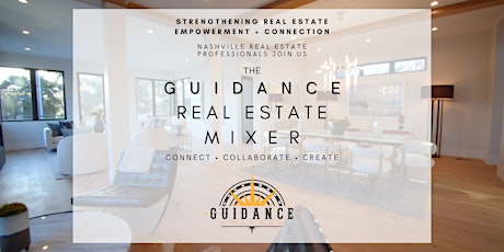 The Guidance Real Estate Mixer