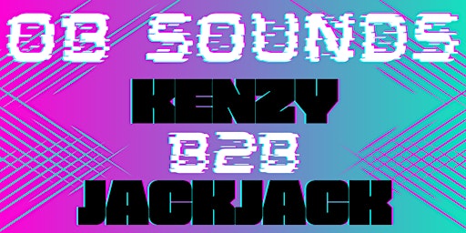 Imagem principal do evento OB SOUNDS KENZY B2B JACKJACK