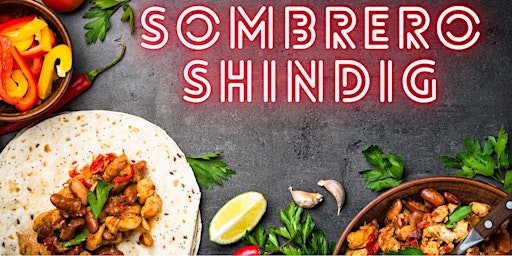 Imagem principal do evento Sombrero Shindig Lunch