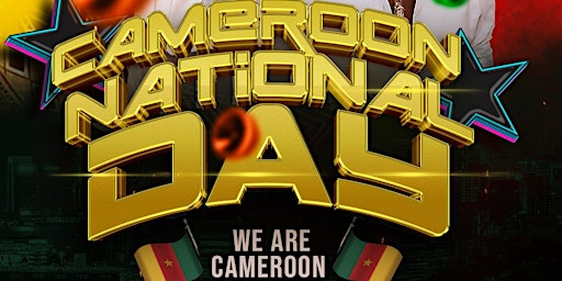 We Are Cameroon  - Cameroon National  Day primary image
