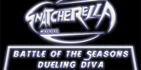 Snatcherella 3000 Battle of the Seasons: Dueling Diva