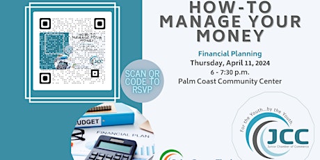 Junior Chamber Financial Literacy Workshop: Financial Planning