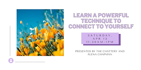 Learn a Powerful Technique to Connect to Yourself - IN-PERSON CLASS
