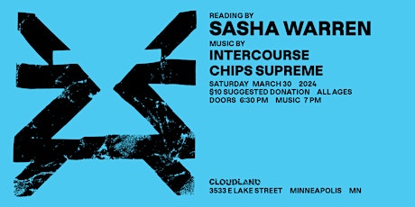 Sasha Warren book release/reading-music by Intercourse and Chips Supreme!