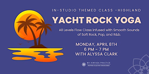 Image principale de Yacht Rock Themed Flow at MVP Highland Studio