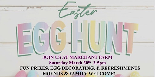 Imagem principal do evento Easter Egg Hunt at Marchant Farm