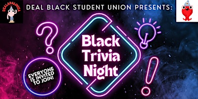 BSU Black Trivia Night - Dealapalooza FUNdraiser! primary image