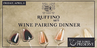 Ruffino Wine Pairing Dinner primary image
