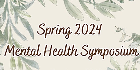 Mohave County Spring 2024 Mental Health Symposium Live and VIRTUAL