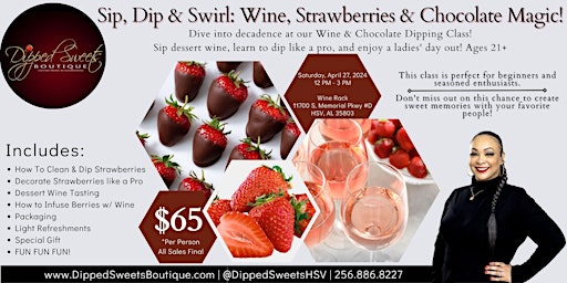 Image principale de Sip, Dip & Swirl: Wine, Strawberries, & Chocolate Magic!