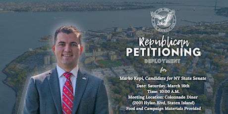 Imagen principal de Republican Petitioning Deployment for NYS Senate Candidate Marko Kepi