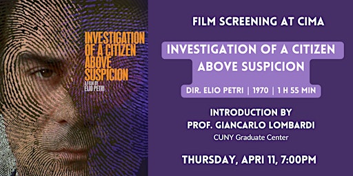 Immagine principale di "Investigation of a Citizen Above Suspicion": a film screening at CIMA 