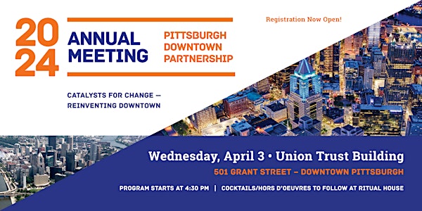 2024 Pittsburgh Downtown Partnership Annual Meeting
