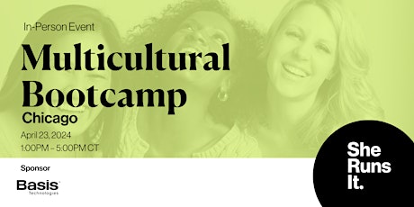 IN-PERSON EVENT: Multicultural Bootcamp