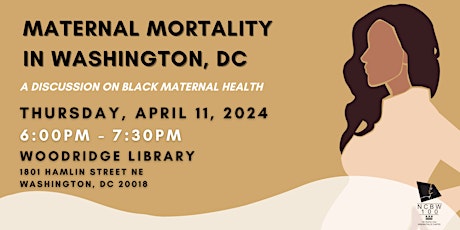 Maternal Mortality in DC: A Discussion on Black Maternal Health