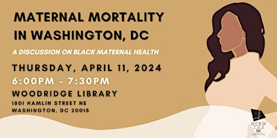 Imagem principal do evento Maternal Mortality in DC: A Discussion on Black Maternal Health