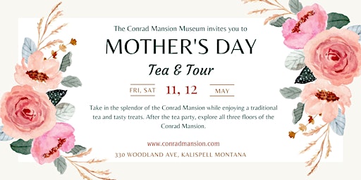 Mother's Day Tea & Tour primary image