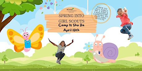 Spring into Girl Scout Is-Sho-Da