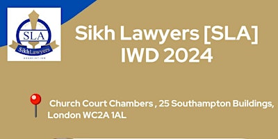 Imagen principal de Sikh Lawyers Association [SLA] IWD 2024