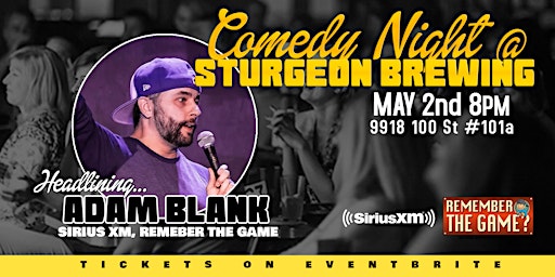 Imagen principal de Comedy Night @  Sturgeon Brewing presents: ADAM BLANK