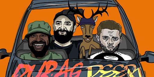 Imagem principal do evento Durag and The Deer Tag Live Podcast presented by Next In Line Comedy