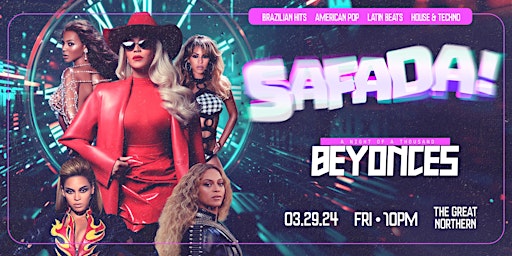 Imagem principal do evento Safada: A Night of 1000 Beyonces!
