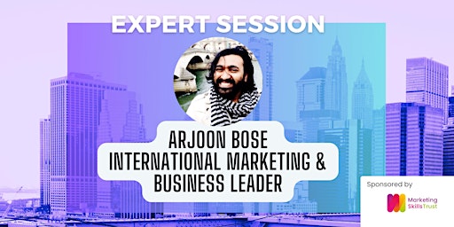 Primaire afbeelding van Expert  Session with Arjoon Bose, International Business Leader