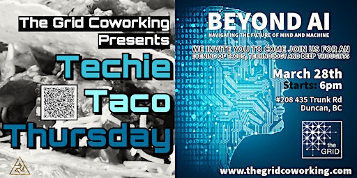 Primaire afbeelding van Techie Taco Thursday: Beyond AI. Navigating the Future of Man and Machine
