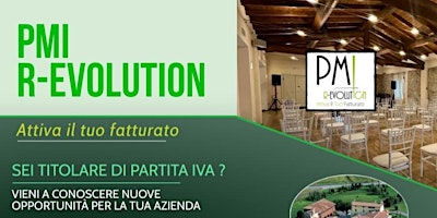 Immagine principale di PMI R-EVOLUTION - Attiva Il Tuo Fatturato 