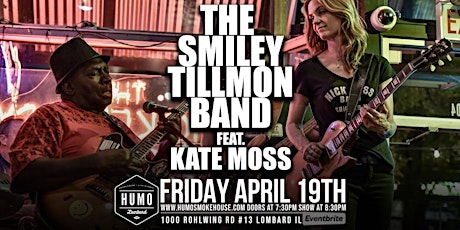 Imagen principal de Smiley Tillmon Band featuring Kate Moss @ Humo Smokehouse