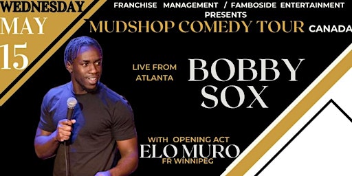 BOBBY SOX  - MUD SHOP COMEDY TOUR CANADA - EDMONTON  primärbild