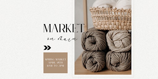 Primaire afbeelding van MARKET ON MAIN | SPRING