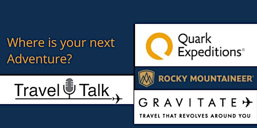 Travel Talk -  where is your next adventure?
