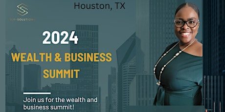 Wealth and Business Summit