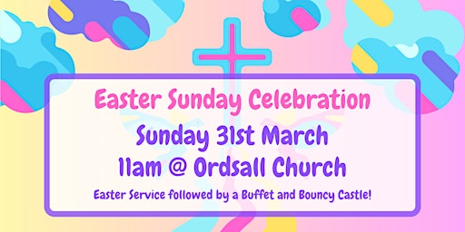 Imagen principal de Easter Sunday Celebration Service + Bouncy Castle and Buffet!