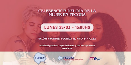 Hauptbild für Celebración Día de la Mujer en FECOBA