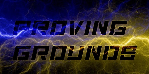 PROVING GROUNDS (Press Conference) primary image