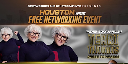 Imagem principal do evento HOUSTON HOTTEST FREE NETWORKING EVENT 4/24/24