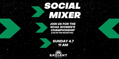 Imagem principal de Social Mixer: Women's NCAA Championship Watch Party