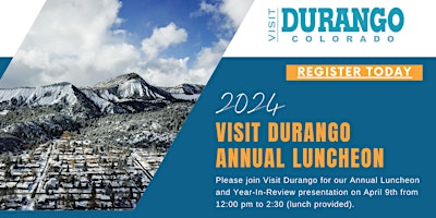 Imagen principal de Visit Durango Annual Luncheon 2024