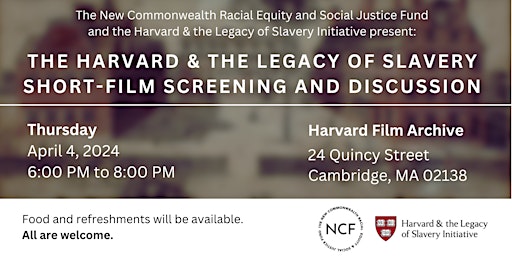 Primaire afbeelding van The Harvard & the Legacy of Slavery Short-Film Screening and Discussion