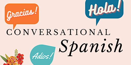 Hauptbild für Weekly Beginner Spanish - April 2024