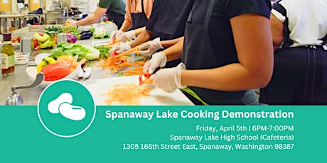 Cooking Demo @ Spanaway Lake High with Blue Zones Project Parkland-Spanaway