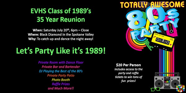 East Valley High School Class of 1989 - 35 Year Reunion