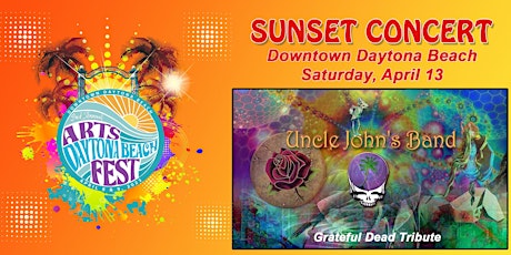 Daytona Beach Arts Fest Sunset Concert 2024 - featuring Uncle John's Band