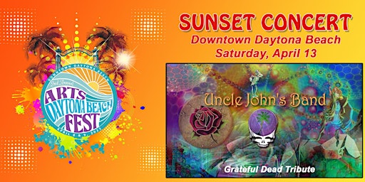 Primaire afbeelding van Daytona Beach Arts Fest Sunset Concert 2024 - featuring Uncle John's Band
