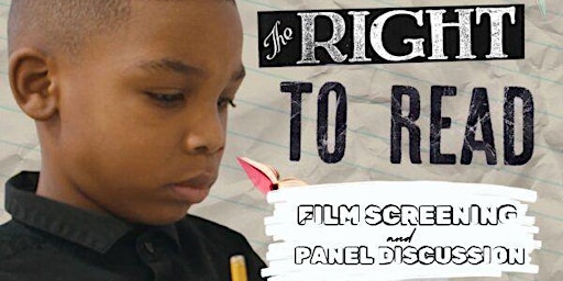 Immagine principale di "The Right to Read" Film Screening and Panel Discussion 