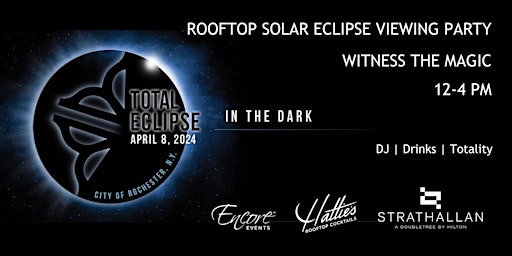 Primaire afbeelding van Rooftop Solar Eclipse Viewing Party