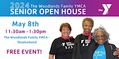 Imagem principal do evento 2024 The Woodlands Family YMCA - Senior Open House