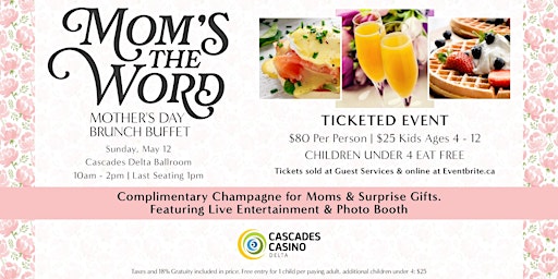 Imagem principal do evento Mother's Day Brunch Buffet at Cascades Casino Delta